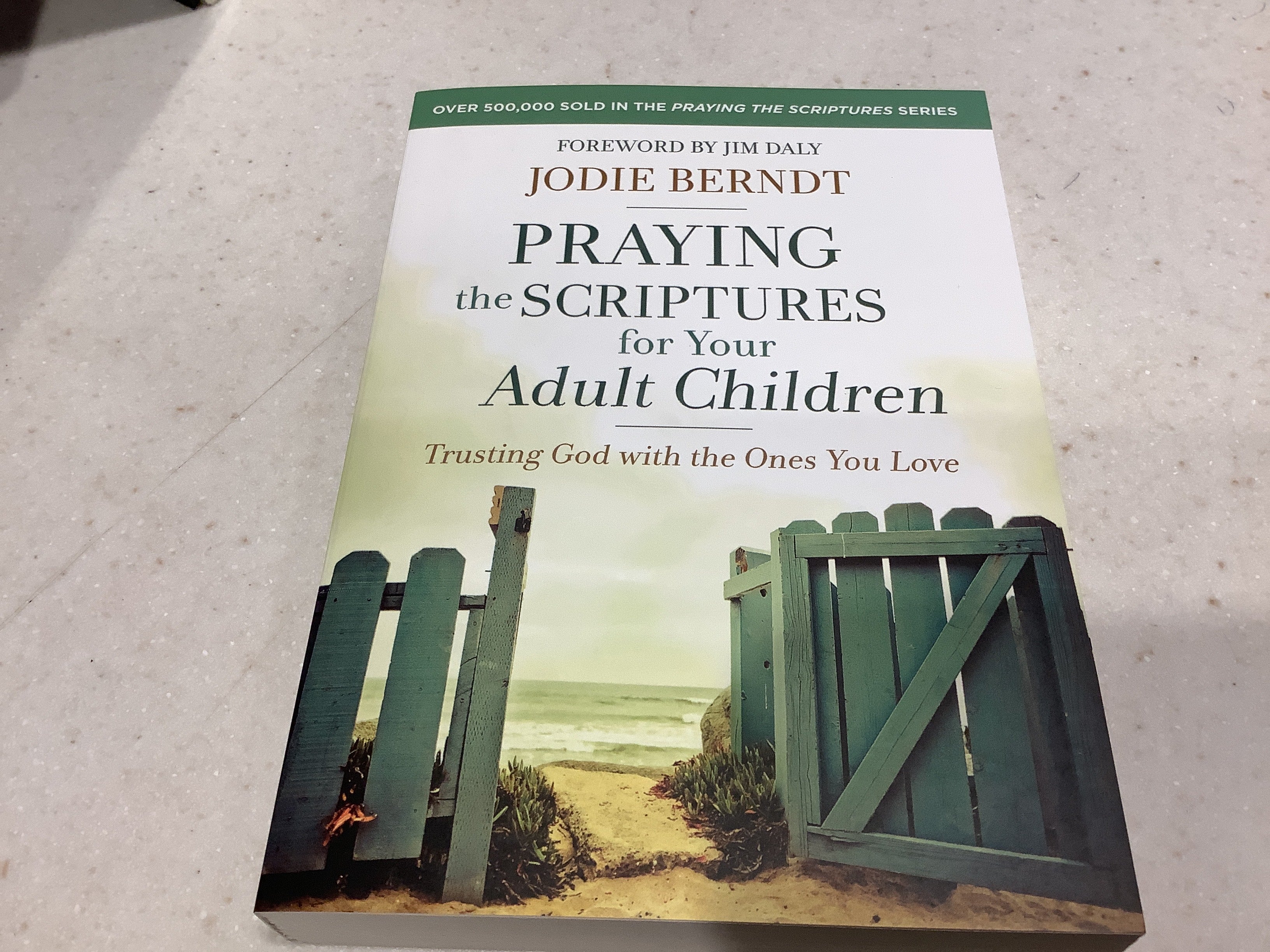 Praying the Scriptures for Your Adult Children
